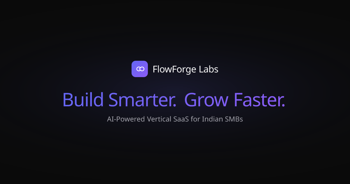 FlowForge Labs — Custom AI Systems for Indian Businesses